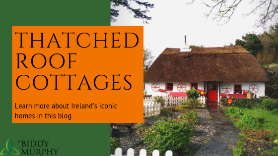 Ireland’s Rustic Homes - Everything to Love about Thatched Roof Cottages!